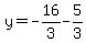 y=-16%2F3-5%2F3