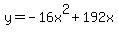 y=-16x%5E2%2B192x