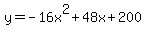 y=-16x%5E2%2B48x%2B200