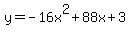 y=-16x%5E2%2B88x%2B3