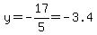 y=-17%2F5=-3.4