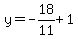 y=-18%2F11%2B1