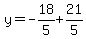 y=-18%2F5%2B21%2F5