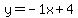 y=-1x%2B4