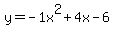 y=-1x%5E2%2B4x-6