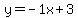 y=-1x+%2B+3