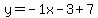 y=-1x-3%2B7