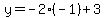 y=-2%28-1%29%2B3