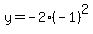 y=-2%28-1%29%5E2