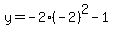 y=-2%28-2%29%5E2-1