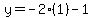 y=-2%281%29-1