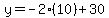 y=-2%2810%29%2B30