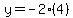 y=-2%284%29