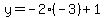 y=-2%2A%28-3%29%2B1