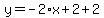 y=-2%2Ax%2B2%2B2
