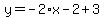y=-2%2Ax-2%2B3