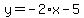 y=-2%2Ax-5