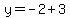y=-2%2B3