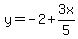 y=-2%2B3x%2F5