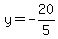 y=-20%2F5