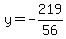 y=-219%2F56