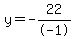 y=-22%2F-1