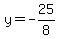y=-25%2F8