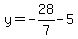 y=-28%2F7-5