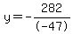 y=-282%2F-47