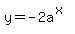 y=-2a%5E%28x%29