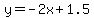 y=-2x%2B1.5