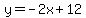 y=-2x%2B12