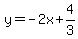 y=-2x%2B4%2F3