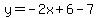 y=-2x%2B6-7