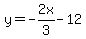 y=-2x%2F3-12