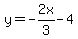 y=-2x%2F3-4