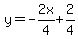 y=-2x%2F4%2B2%2F4