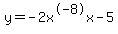 y=-2x%5E-8x-5