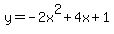 y=-2x%5E2+%2B+4x%2B1