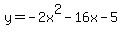 y=-2x%5E2-16x-5