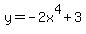 y=-2x%5E4%2B3+