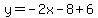 y=-2x-8%2B6