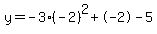 \"y=-3%28-2%29%5E2%2B-2-5\"