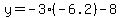 y=-3%28-6.2%29+-8