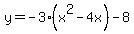 y=-3%28x%5E2-4x%29-8