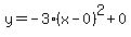 y=-3%28x-0%29%5E2%2B0