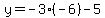 y=-3%2A%28-6%29-5
