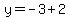 y=-3%2B2