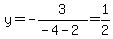 y=-3%2F%28-4-2%29=1%2F2