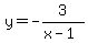 y=-3%2F%28x-1%29